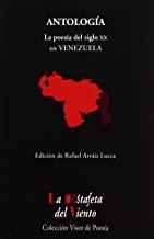 POESÍA DEL SIGLO XX EN VENEZUELA, LA | 9788475225432 | ARRÁIZ LUCCA, RAFAEL