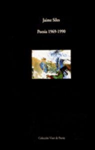 POESÍA 1969 - 1990 (JAIME SILES) | 9788475222899 | SILES, JAIME