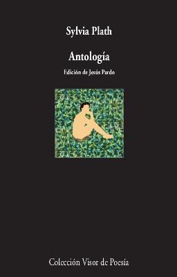 ANTOLOGÍA (SYLVIA PLATH) | 9788475229294 | PLATH, SYLVIA