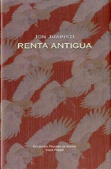 RENTA ANTIGUA | 9788498950779 | JUARISTI, JON