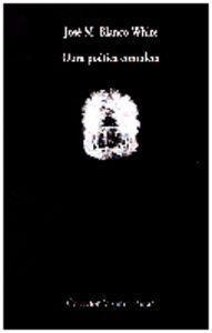 OBRA POÉTICA COMPLETA (JOSÉ MARÍA BLANCO) | 9788475223018 | BLANCO WHITE, JOSÉ MARÍA