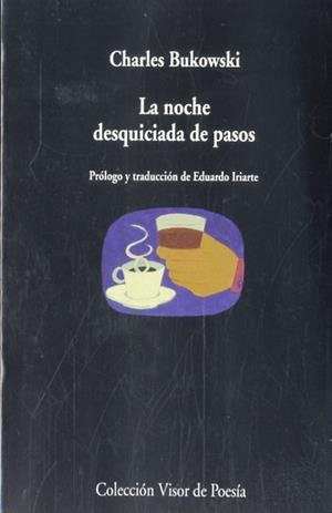 NOCHE DESQUICIADA DE PASOS, LA | 9788498958737 | BUKOWSKI, CHARLES