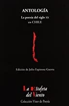 POESÍA DEL SIGLO XX EN CHILE, LA | 9788475227887 | ESPINOSA GUERRA, JULIO
