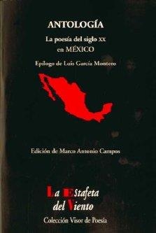 POESÍA DEL SIGLO XX EN MÉXICO, LA | 9788475220611 | CAMPOS, MARCO ANTONIO