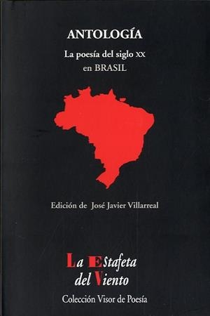 POESÍA DEL SIGLO XX EN BRASIL, LA | 9788498950984 | VILLAREAL, JOSÉ JAVIER