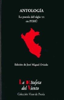POESÍA DEL SIGLO XX EN PERÚ, LA | 9788475220543 | OVIEDO, JOSÉ MIGUEL