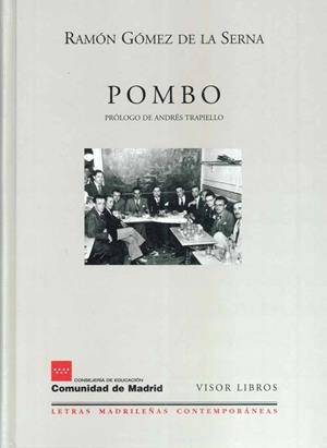 POMBO | 9788475228013 | GÓMEZ DE LA SERNA, RAMÓN