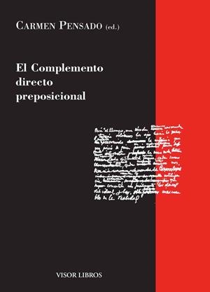 COMPLEMENTO DIRECTO PREPOSICIONAL, EL | 9788475224565 | PENSADO, CARMEN