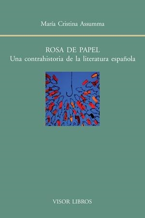 ROSA DE PAPEL | 9788498951479 | ASSUMMA, MARÍA CRISTINA