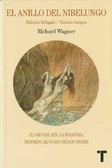 ANILLO DEL NIBELUNGO, EL | 9788475068664 | WAGNER, RICHARD / MAYO ANTOÑANZAS, ÁNGEL FERNANDO