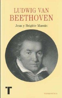 LUDWIG VAN BEETHOVEN | 9788475068671 | MASSIN, JEAN Y BRIGITTE