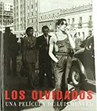 OLVIDADOS, LOS | 9788475066721 | SÁNCHEZ VIDAL, AGUSTÍN / AVIÑA, RAFAEL / MONSIVÁIS, CARLOS / GONZÁLEZ GUAJARDO, CLAUDIO X.