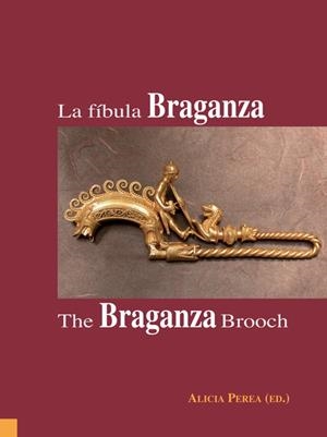 FIBULA BRAGANZA | 9788496813564 | PEREA, ALICIA