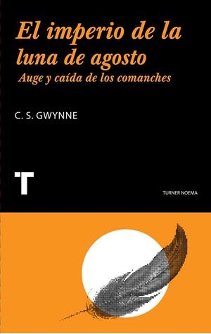 IMPERIO DE LA LUNA DE AGOSTO, EL | 9788475065236 | GWYNE, C. S.
