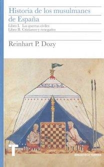 HISTORIA DE LOS MUSULMANES DE ESPAÑA. LIBROS I Y II | 9788475069418 | DOZY, REINHART
