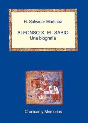 ALFONSO X EL SABIO UNA BIOGRAFIA | 9788486547660 | SANTAMARTA MARTINEZ, H. SALVADOR