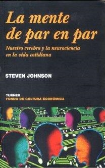 MENTE DE PAR EN PAR, LA | 9788475067490 | JOHNSON,STEVEN