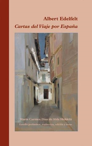 CARTAS DEL VIAJE POR ESPAÑA | 9788486547868 | EDELFELT, ALBERT