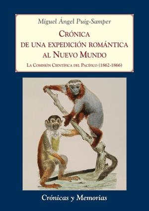 CRÓNICA DE UNA EXPEDICIÓN ROMÁNTICA AL NUEVO MUNDO | 9788496813793 | PUIG SAMPER, MIGUEL ANGEL