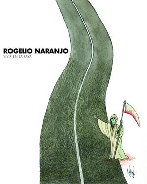 ROGELIO NARANJO | 9788415832546 | NARANJO, ROGELIO