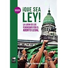 ¡QUE SEA LEY! | 9789873783852 | ALCARAZ, MARIA FLORENCIA