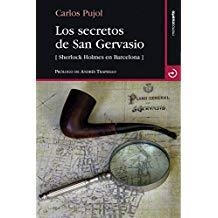 SECRETOS DE SAN GERVASIO, LOS | 9788415740568 | PUJOL JAUMANDREU, CARLOS