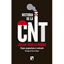 HISTORIA DE LA CNT | 9788490975671 | VADILLO MUÑOZ, JULIAN