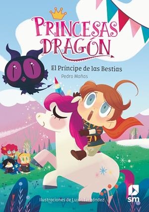 PRINCESAS DRAGÓN 08. EL PRINCIPE DE LAS BESTIAS | 9788491824534 | MAÑAS, PEDRO