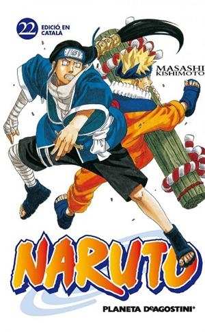 NARUTO 22 (EDICIÓ EN CATALÀ) | 9788415821274 | KISHIMOTO, MASASHI