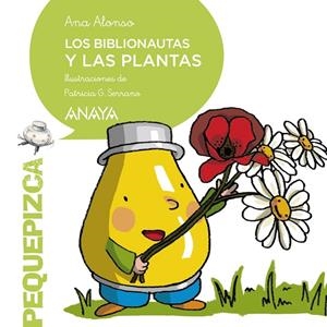 BIBLIONAUTAS Y LAS PLANTAS, LOS | 9788469848821 | ALONSO, ANA