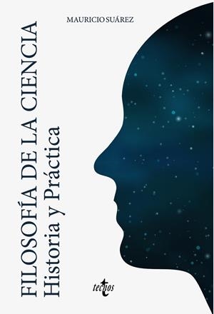 FILOSOFÍA DE LA CIENCIA | 9788430976102 | SUÁREZ, MAURICIO