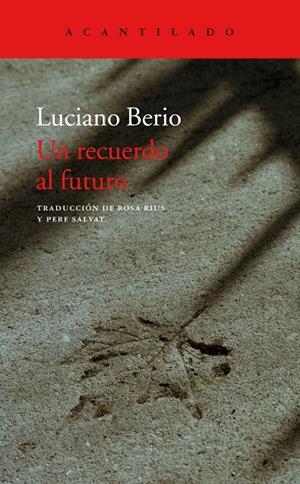 RECUERDO AL FUTURO, UN | 9788417346379 | BERIO, LUCIANO