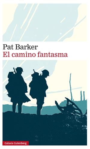 CAMINO FANTASMA, EL | 9788417747077 | BARKER, PAT