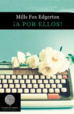 ¡A POR ELLOS! | 9788494475252 | FOX EDGERTON, MILLS