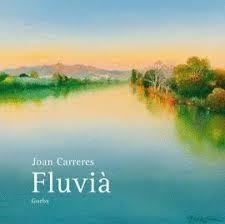 FLUVIÀ | 9788494228537 | CARRERES, JOAN