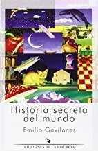 HISTORIA SECRETA DEL MUNDO | 9788496322691 | GAVILANES, EMILIO