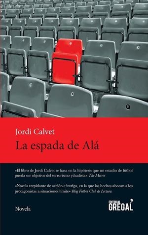 ESPADA DE ALÁ, LA | 9788494389887 | CALVET, JORDI