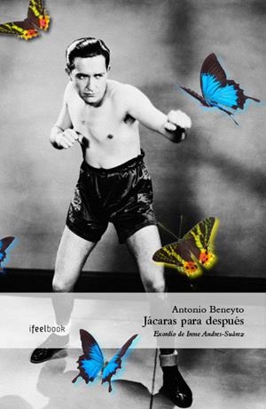 JÁCARAS PARA DESPUÉS | 9788494252679 | BENEYTO