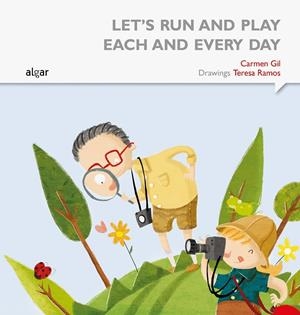 LET'S RUN AND PLAY EACH AND EVERY DAY | 9788498457704 | GIL, CARMEN
