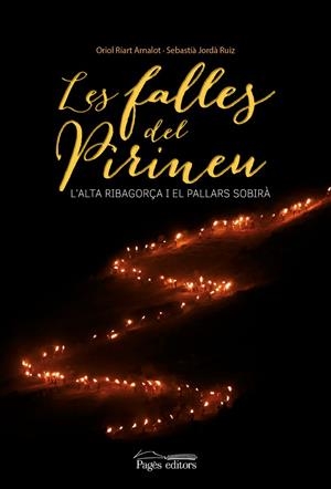 FALLES DEL PIRINEU, LES | 9788499757056 | RIART, ORIOL / JORDÀ, SEBASTIÀ