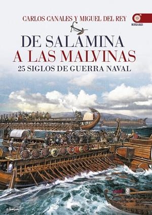 DE SALAMINA A LAS MALVINAS | 9788441436893 | DEL REY, MIGEL