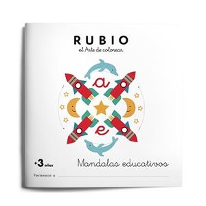MANDALAS EDUCATIVOS +3 AÑOS | 9788416744077 | RUBIO POLO, ENRIQUE