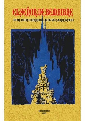 SEÑOR DE BEMBIBRE, EL | 9788490015490 | GIL Y CARRASCO, ENRIQUE