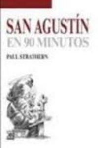 SAN AGUSTIN EN 90 MINUTOS | 9788432317514 | STRATHERN, PAUL