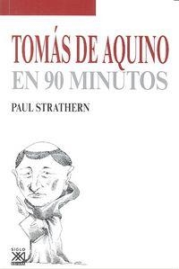 TOMAS DE AQUINO EN 90 MINUTOS | 9788432317545 | STRATHERN, PAUL