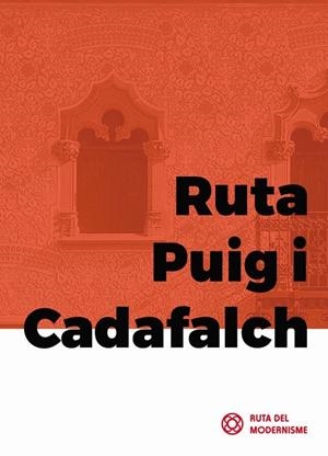 RUTA PUIG I CADAFALCH | 9788496696310 | CABRÉ, TATE