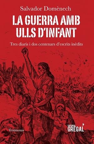 GUERRA AMB ULLS D'INFANT, LA | 9788417082253 | DOMÈNECH, SALVADOR