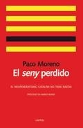 SENY PERDIDO, EL | 9788492422913 | MORENO, PACO