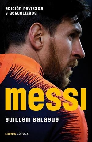 MESSI (EDICIÓN REDUCIDA 2018) | 9788448024451 | BALAGUÉ, GUILLEM