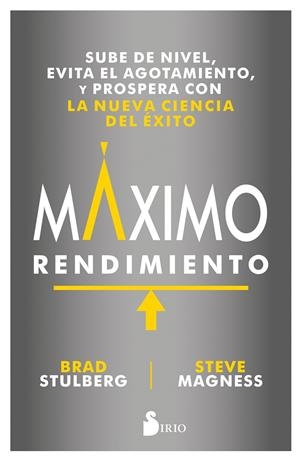 MÁXIMO RENDIMIENTO | 9788417030995 | STULBERG, BRAD/MAGNESS, STEVE